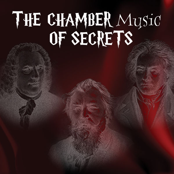 The Chamber [Music] of Secrets: CMOTF